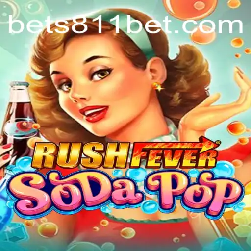 Exploring the Thrills of RushFeverSodaPop and the Intrigue of 811bet