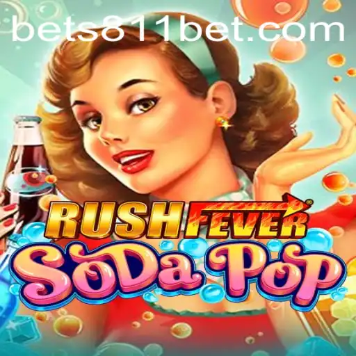 Exploring the Thrills of RushFeverSodaPop and the Intrigue of 811bet